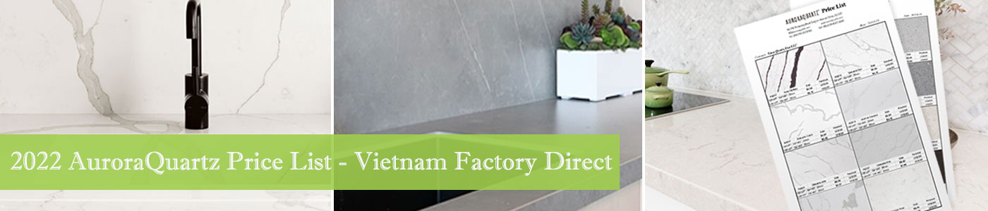 2022-AuroraQuartz-Price-List-Vietnam-Factory-Direct 2022-AuroraQuartz-Price-List-Vietnam-Factory-Direct